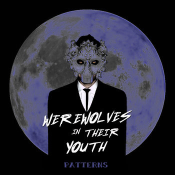 Werewolves in their Youth EP cover art