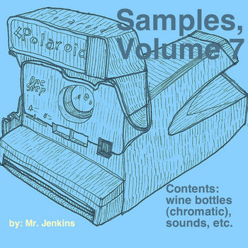 Samples, Volume 7: Wine Bottles cover art