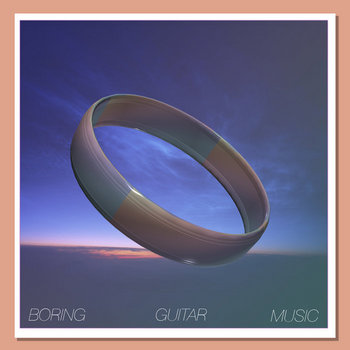 BORING GUITAR MUSIC cover art