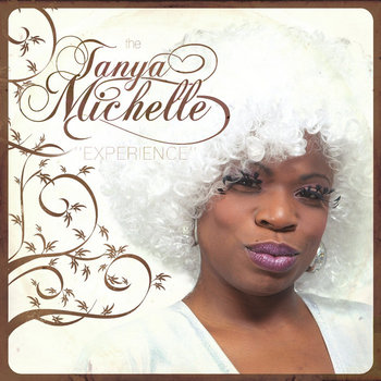 The "Tanya Michelle" Experience cover art