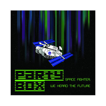Space Fighter, We Heard the Future cover art