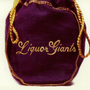 Liquor Giants/Something Special For The Kids cover art