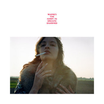 Where's The Harm In Dreams Disarmed cover art