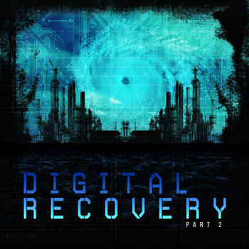 Digital Recovery - Part 2 cover art