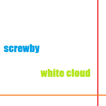 White Cloud - Screwby cover art