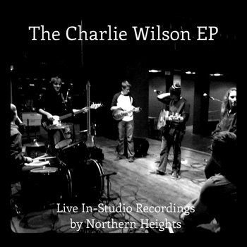 The Charlie Wilson EP (Demos) cover art