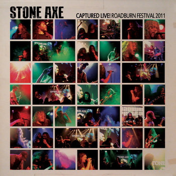 Stone Axe: Captured Live! Roadburn Festival 2011 cover art