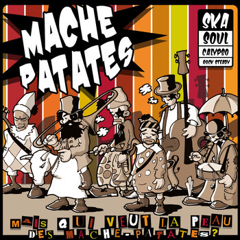 Mais qui veut la peau des Mâche-Patates ? cover art