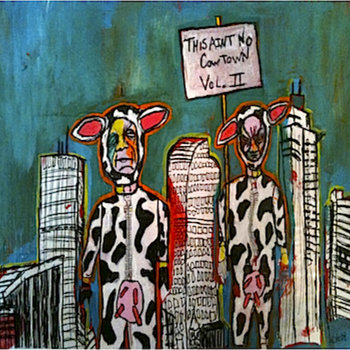 This Ain't No Cowtown (A Colorado Comp), Vol 2 [NSFW] cover art