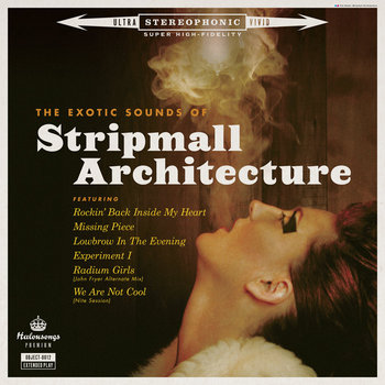 The Exotic Sounds Of Stripmall Architecture cover art