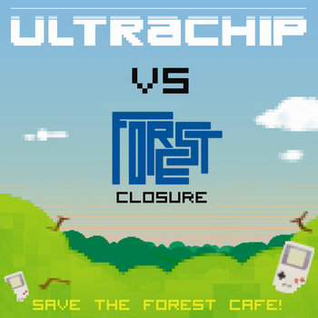 Ultrachip VS Forest Closure cover art