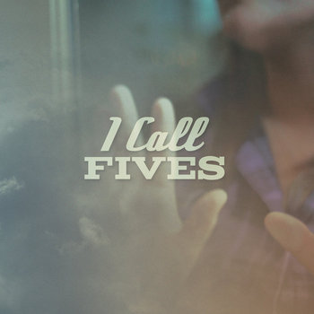 I Call Fives cover art
