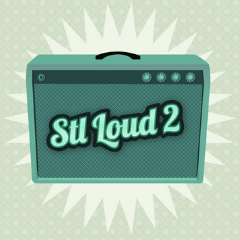 STL LOUD v.2 cover art