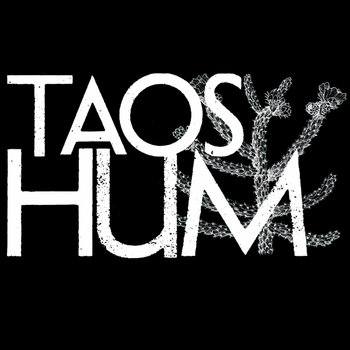 Taos Hum (Single) cover art