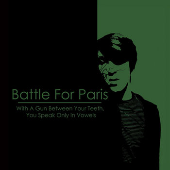 With A Gun Between Your Teeth, You Speak Only In Vowels cover art