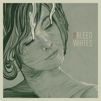 The Bleed Whites cover art