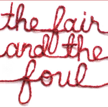 The Fair and the Foul cover art