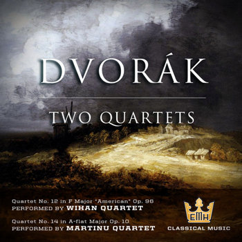 Dvorak - Two Quartets cover art