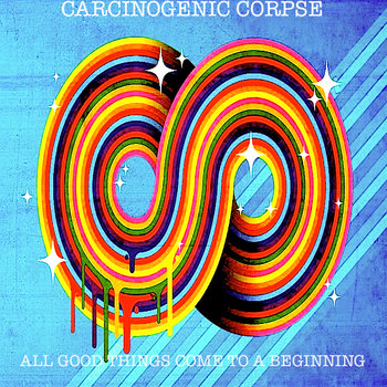 All Good Things Come to a Beginning [Last Minute Convenience/On the Blow/Jaguar/Moving Earth] cover art