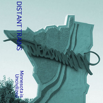 Minnesota is Uncivilized cover art