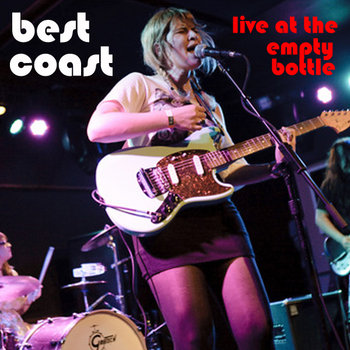 Best Coast - July 17, 2010 cover art