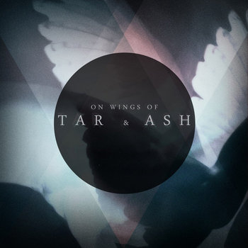 On Wings of Tar and Ash cover art