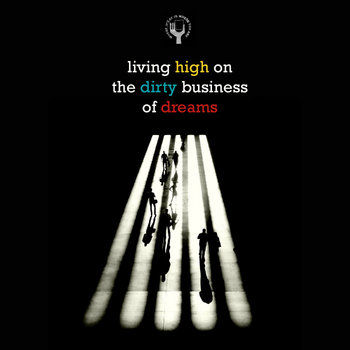 Living High On The Dirty Business Of Dreams - a wiaiwya sampler cover art