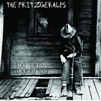 Too Late To Hurry Now cover art
