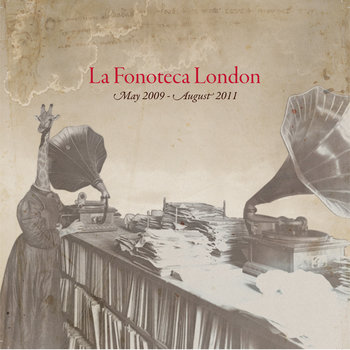 LaFonotecaLDN 05.2009 - 08.2011 cover art
