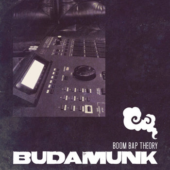 Budamunky Budamunk Boom Bap Theory Budamunky Budamunk Boom Bap Theory