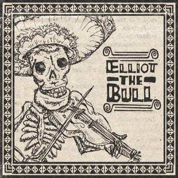 Elliot The Bull EP cover art