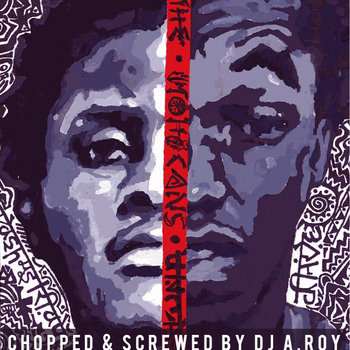 Uncas (Chopped and Screwed) cover art