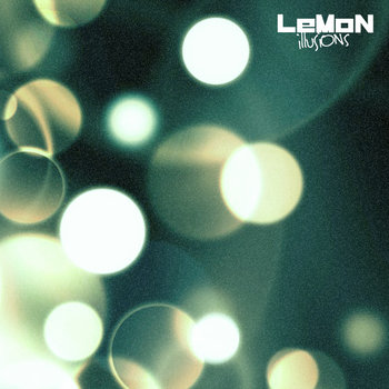 LeM⊙₦ - illUSiONs cover art