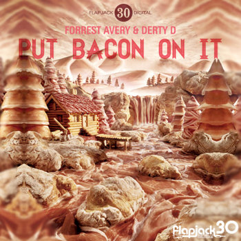 "Put Bacon On It" cover art