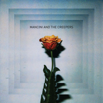 Mancini And The Creepers cover art