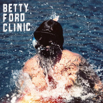 LP Betty Ford Clinic cover art