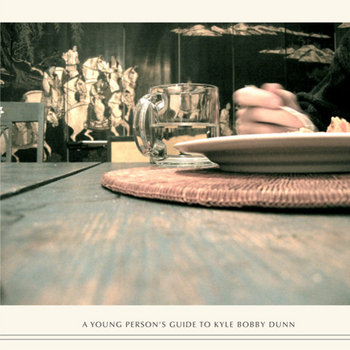 A Young Person's Guide To Kyle Bobby Dunn cover art