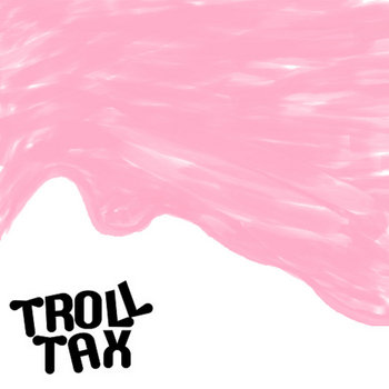 Troll Tax cover art
