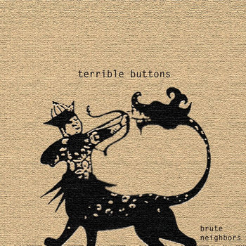 Brute Neighbors (2010) cover art