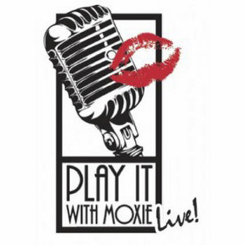 Play It With Moxie Live! cover art