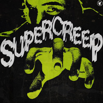 SUPERCREEP EP cover art