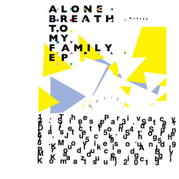 Alone Breath To My Family EP cover art