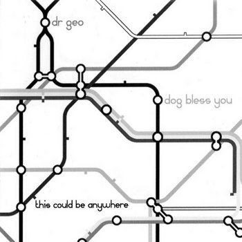 THIS COULD BE ANYWHERE (Dog Bless You & Dr Geo Split) cover art