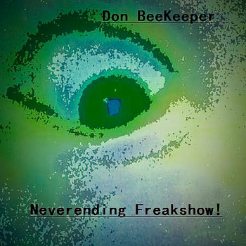 Neverending Freakshow! cover art