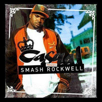 Casual Presents Smash Rockwell cover art