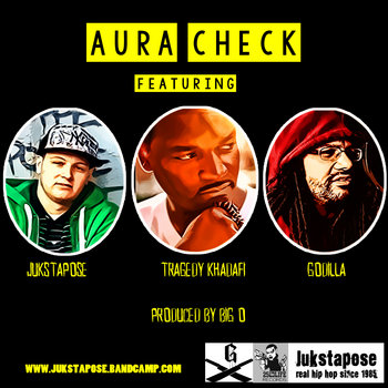 Aura Check (Single) ft. Tragedy Khadafi & Godilla cover art