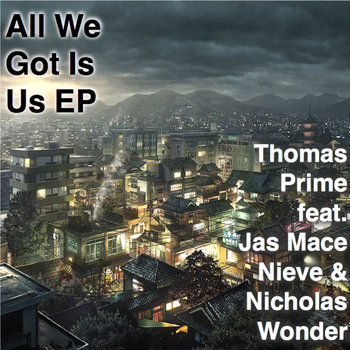 All We Got Is Us EP cover art