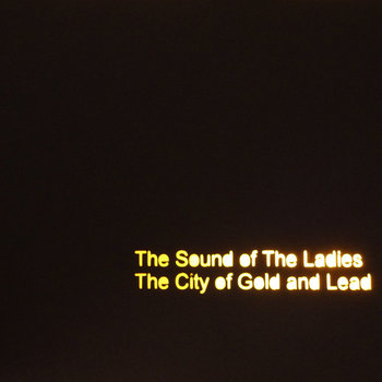 The City of Gold and Lead cover art