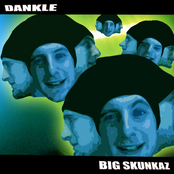 Big Skunkaz EP cover art
