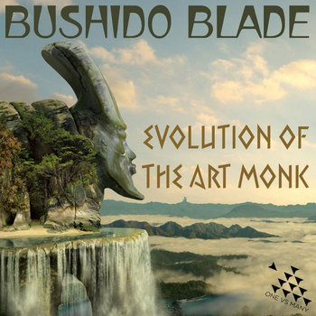 Bushido Blade - "Evolution of the Art Monk" cover art